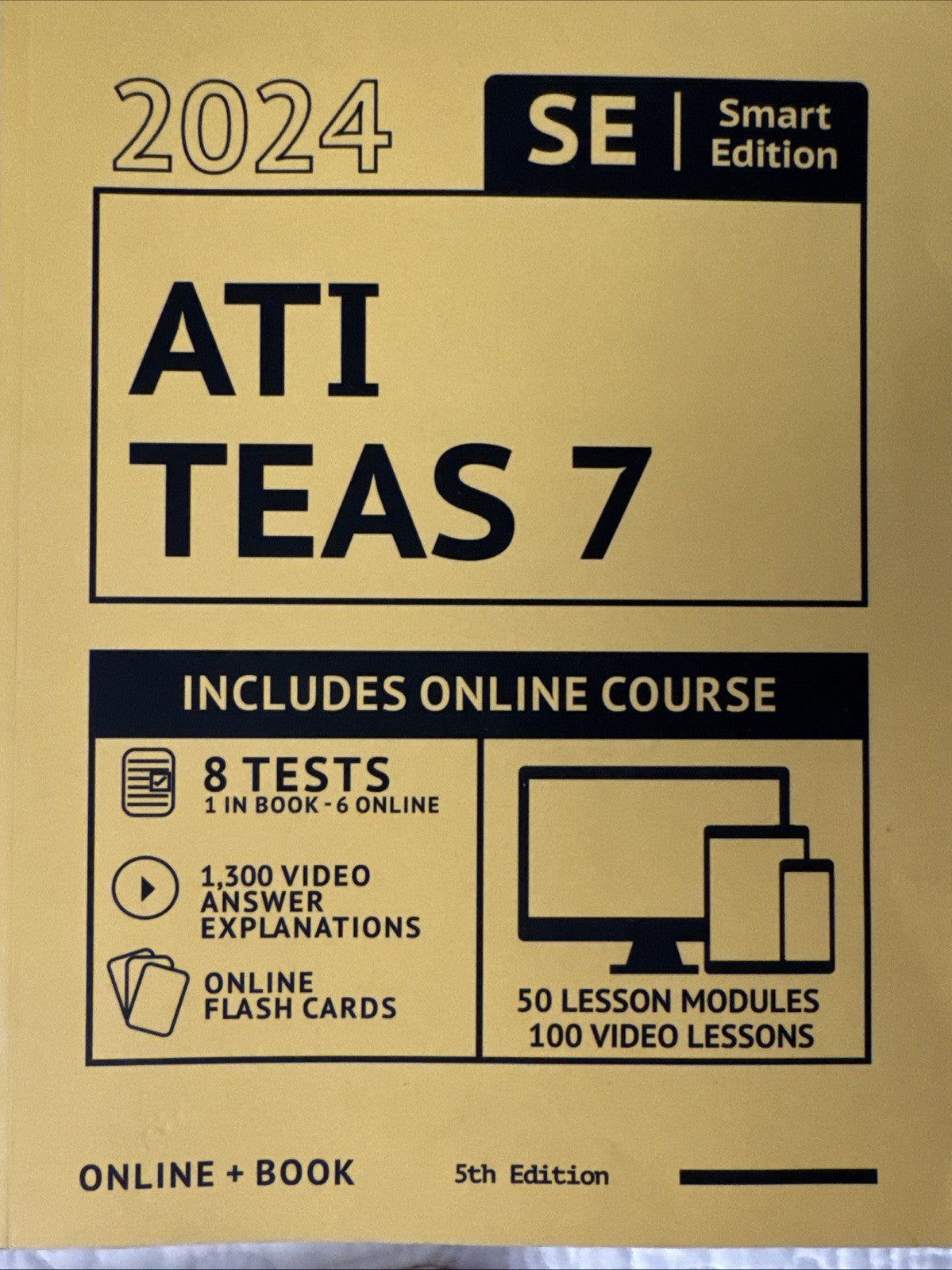 ATI TEAS 7 Study Guide: Smart Edition Nursing   5Th Ed PB/LN  SHIPS FREE