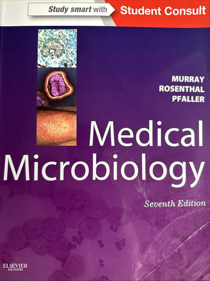 Medical Microbiology by Patrick R. Murray, Michael A. Pfaller and Ken S....